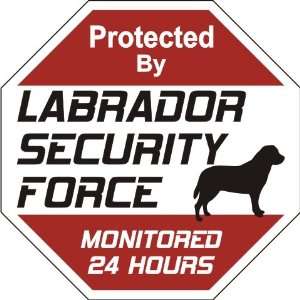    Labrador Dog Yard Sign Security Force Labrador