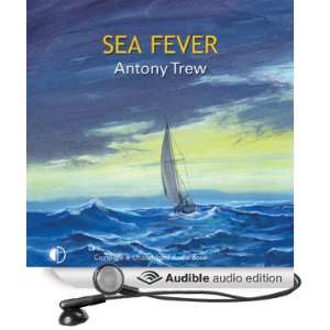  Sea Fever (Audible Audio Edition) Antony Trew, Peter 