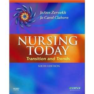  J. Z. MSN EdD RN J.C. C. MS RNs Nursing Today 6th (Sixth 