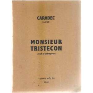  Monsieur tristecon chef dentreprise Caradec Books