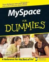 Graphics Grotto   MySpace For Dummies (For Dummies (Computers))