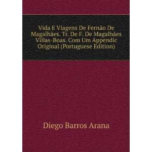   Villas Boas. Com Um Appendic Original (Portuguese Edition) Diego