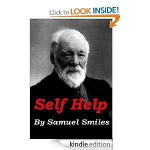 Self Help; with Illustrations of Character and Conduct Samuel Smiles 