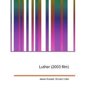  Luther (2003 film) Ronald Cohn Jesse Russell Books