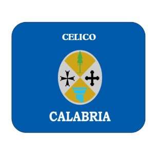  Italy Region   Calabria, Celico Mouse Pad 