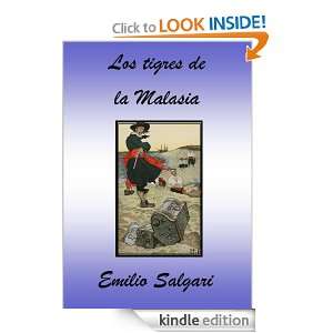 Los tigres de la Malasia (Spanish Edition) Emilio Salgari  