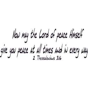 Thessalonians 316, Vinyl Wall Art, May Lord of Peace Himself, Give 