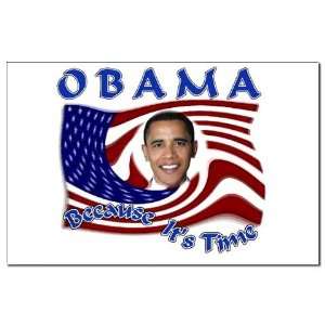  Obama Because Its Time Obama Mini Poster Print by 