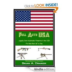 Full Auto USA Brian Dranzik  Kindle Store