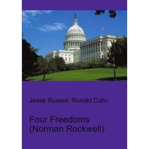  Four Freedoms (Norman Rockwell) Ronald Cohn Jesse Russell 