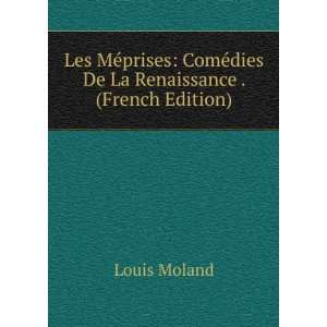  Les MÃ©prises ComÃ©dies De La Renaissance . (French 