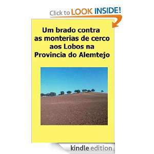 Um brado contra as monterias de cerco aos Lobos na Provincia do 