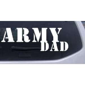 White 44in X 15.4in    Army Dad Military Car Window Wall Laptop Decal 
