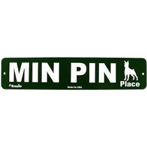  Min Pin Place Street Sign