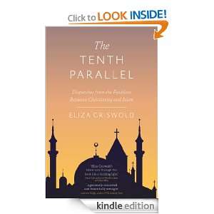   Parallel Dispatches from the Faultline Between Christianity and Islam