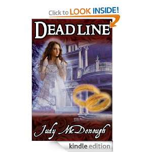 Deadline (The Deadline Saga, Book 1) Judy McDonough  