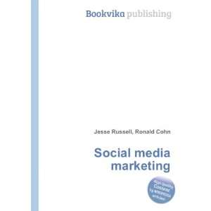  Social media marketing Ronald Cohn Jesse Russell Books