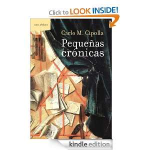 Pequeñas crónicas (Ares Y Mares) (Spanish Edition) Carlo M. Cipolla 