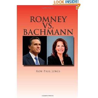 Romney vs. Bachmann by Ron Paul Jones (Jun 25, 2011)