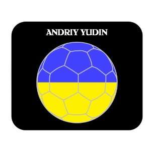  Andriy Yudin (Ukraine) Soccer Mouse Pad 