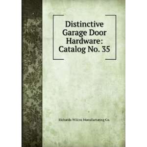  Distinctive Garage Door Hardware Catalog No. 35 Richards 