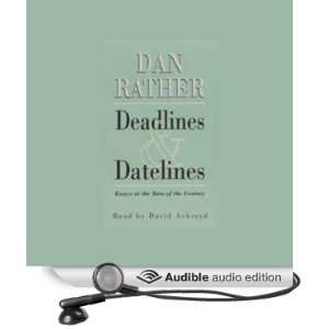   Datelines (Audible Audio Edition) Dan Rather, David Ackroyd Books