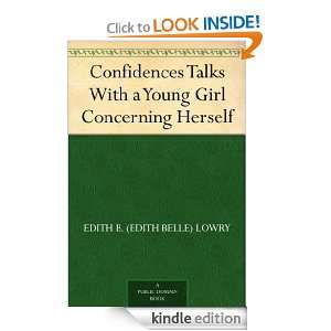 Confidences Talks With a Young Girl Concerning Herself Edith B 