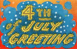 4th of July   4th of July Greeting   Embossed   Unused  