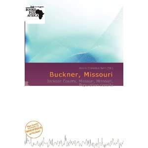    Buckner, Missouri (9786200738936) Adam Cornelius Bert Books