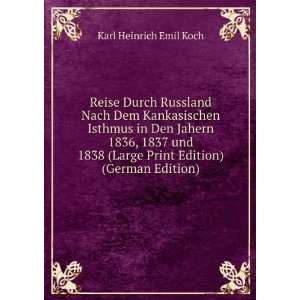   Edition) (German Edition) Karl Heinrich Emil Koch  Books