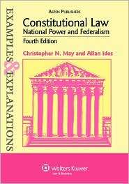 Constitutional Law, National Power And Federalism, (0735562113 