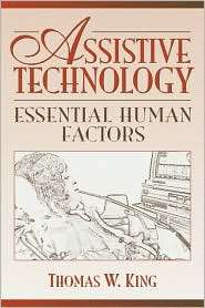 Assistive Technology Essential Human Factors, (0205273262), Thomas W 