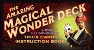 The Amazing Magical Wonder Deck A Box of Illusions with Trick Cards 