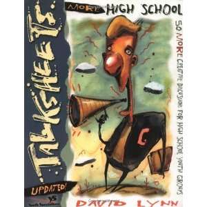  More High School TalkSheets  Updated [Paperback] David 