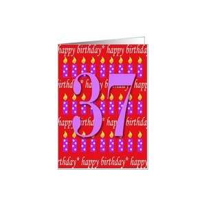  37 Years Old Lit Candle Happy Birthday Card Toys & Games