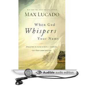  When God Whispers Your Name (Audible Audio Edition) Max 