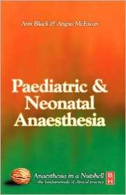 Paediatric & Neonatal Anaesthesia, (0750653809), Ann Black, Textbooks 