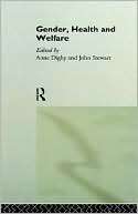 Gender, Health And Welfare Anne Digby
