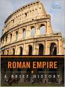 The Roman Empire A Brief Charles River Editors