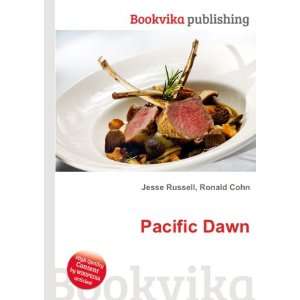 Pacific Dawn Ronald Cohn Jesse Russell Books