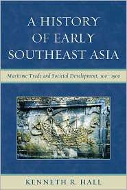 History of Early Southeast Asia Maritime Trade and Cultural 
