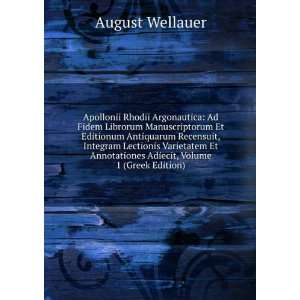   Annotationes Adiecit, Volume 1 (Greek Edition) August Wellauer Books