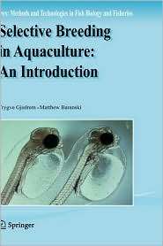 Selective Breeding in Aquaculture an Introduction, (9048127726 