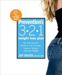   Energy, and Lose Weight by Joy Bauer, Rodale Press, Inc.  Paperback
