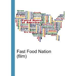  Fast Food Nation (film) Ronald Cohn Jesse Russell Books