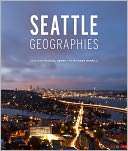 Seattle Geographies Michael Brown