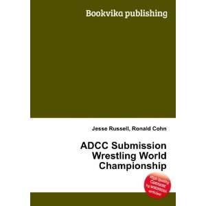  ADCC Submission Wrestling World Championship Ronald Cohn 