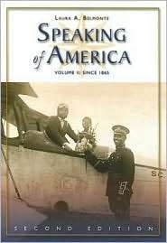 Speaking of America Readings in U.S. History, Vol. II Since 1865 