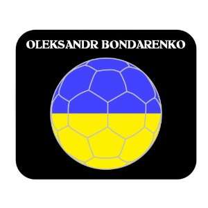  Oleksandr Bondarenko (Ukraine) Soccer Mouse Pad 