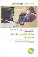 Absolutely Fabulous Episodes Frederic P. Miller